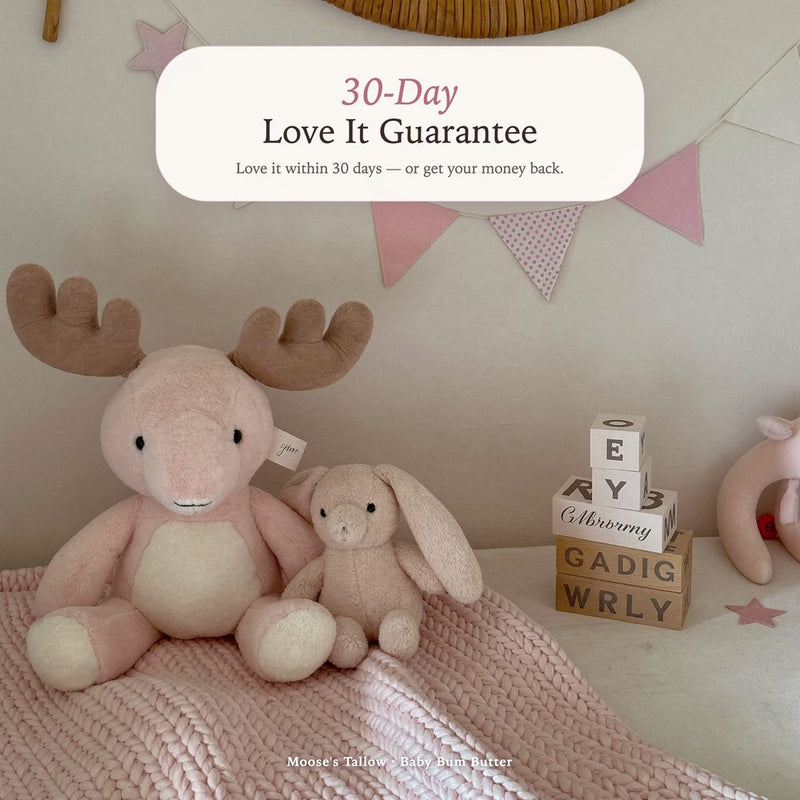 Moose's Tallow 30-Day Love It Guarantee on Baby Bum Butter natural diaper cream — plush moose in a pink nursery, love it within 30 days or get your money back