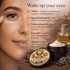 Eye Awake - Egg Yolk, Coffee & Bakuchiol Infused Tallow - Moose's Tallow grass fed tallow