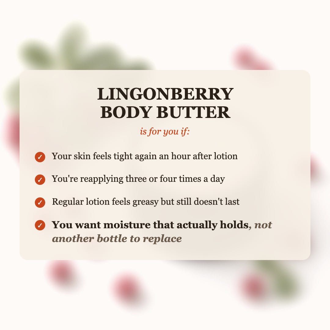 Lingonberry Whipped Tallow Body Butter is for you if your skin feels tight after lotion, you reapply 3-4 times a day, and you want moisture that actually holds