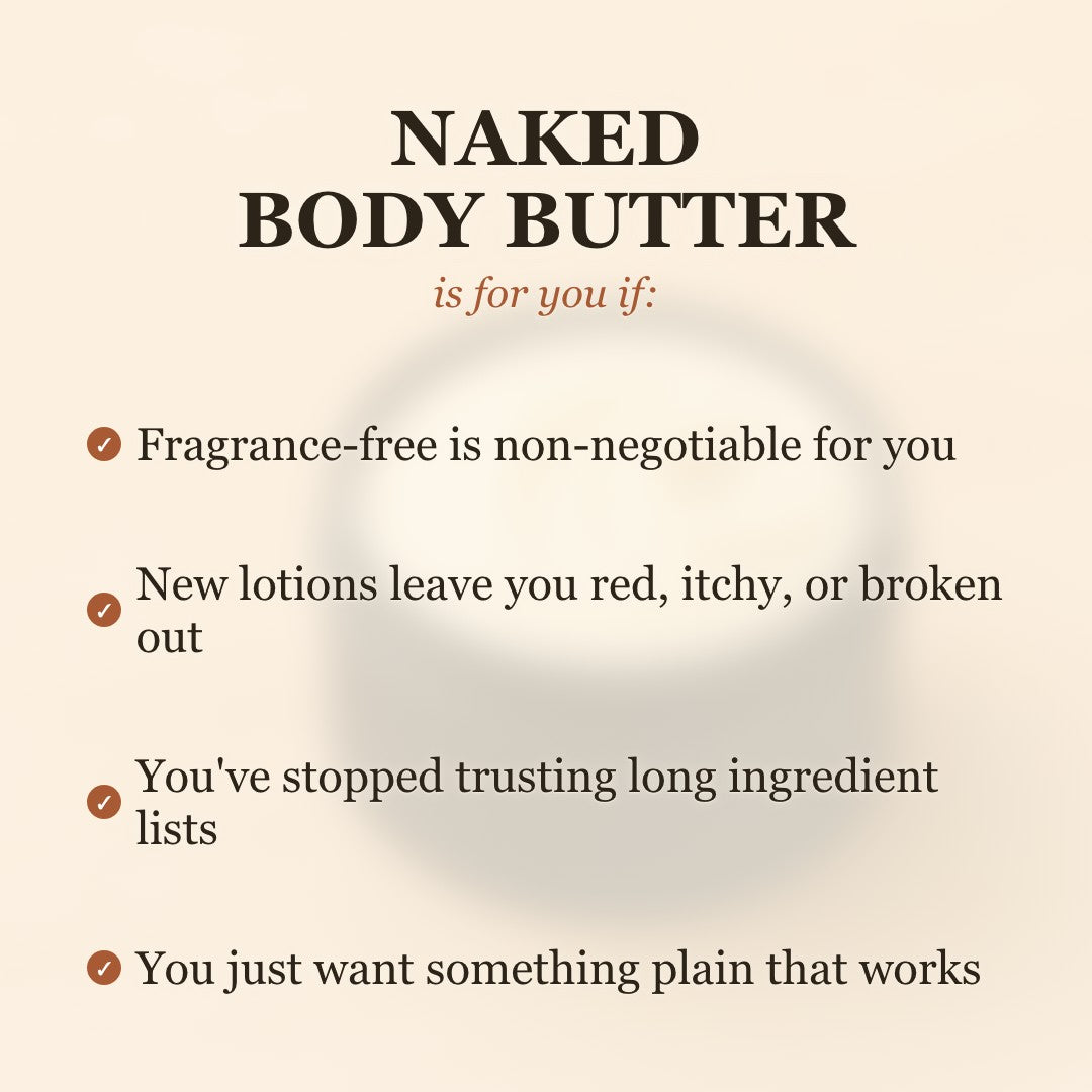 Naked (No Scent) Whipped Tallow Body Butter is for you if everything makes your skin react